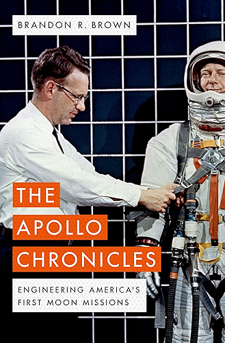Download The Apollo Chronicles: Engineering America's First Moon Missions (English Edition) PDF