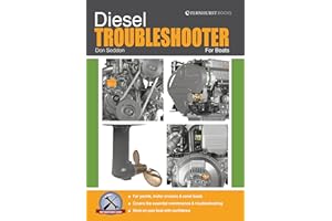 Diesel Troubleshooter For Boats: Diesel Troubleshooting for Yachts, Motor Cruisers and Canal Boats (Boat Maintenance Guides B