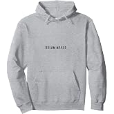 Dream Maker Pullover Hoodie