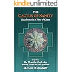The Cactus of Sanity: Huachuma in a Time of Chaos