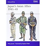 Japan's Asian Allies 1941–45 (Men-at-Arms)