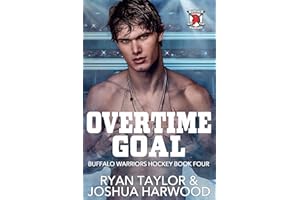 Overtime Goal: An MM Age Gap Bi-Awakening Hockey Romance (Buffalo Warriors Hockey Book 4)