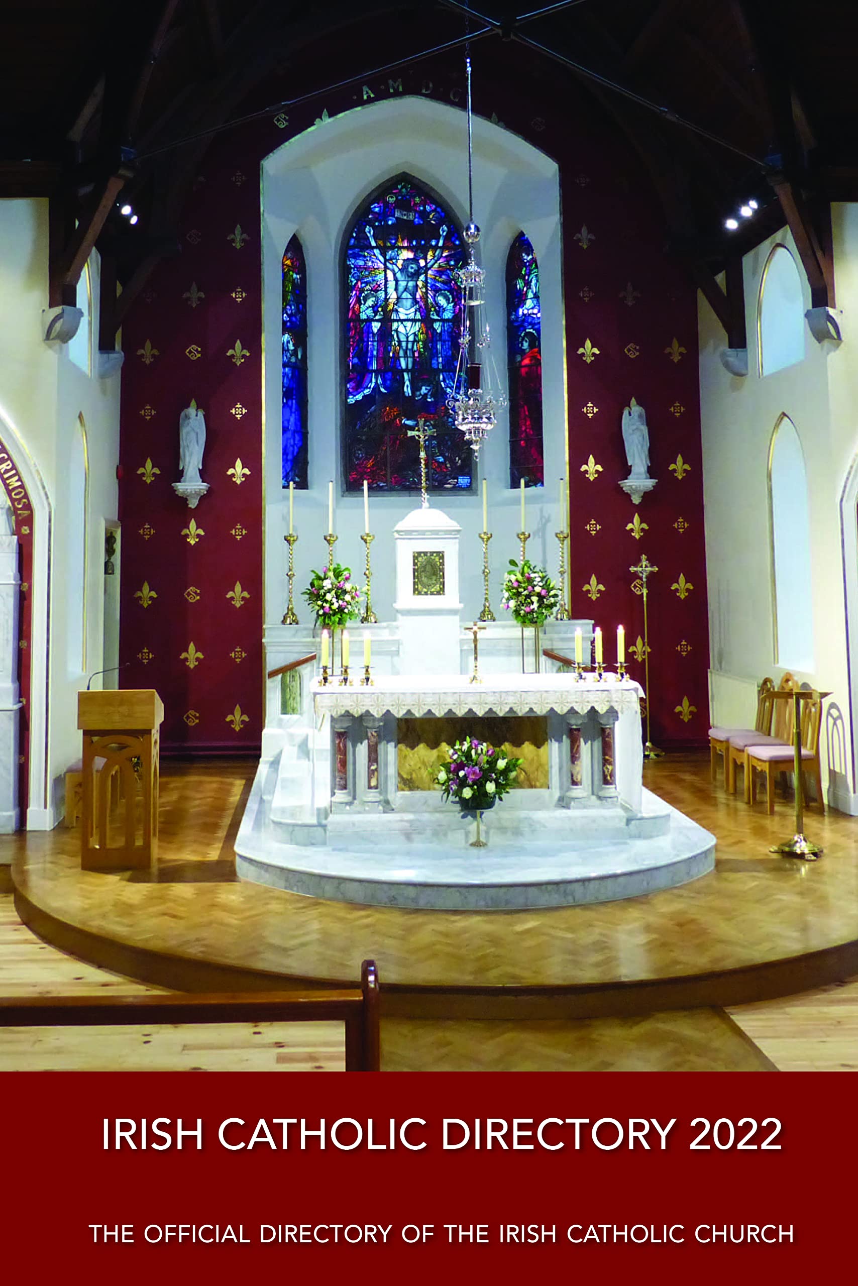 Irish Catholic Directory 2022: The Offical Directory of the Irish Catholic Church