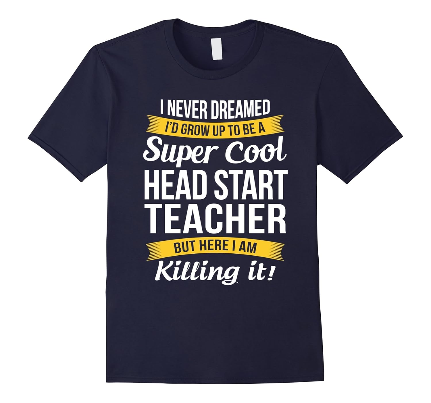 Super Cool Head Start Teacher T-Shirt Funny Gift-ANZ