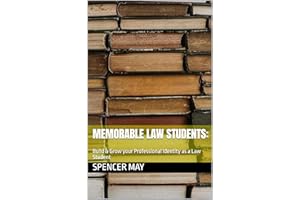 Memorable Law Students:: Build & Grow your Professional Identity as a Law Student