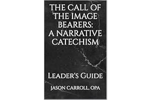The Call of the Image Bearers - Leader's Guide