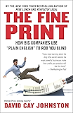 The Fine Print: How Big Companies Use "Plain English" to Rob You Blind