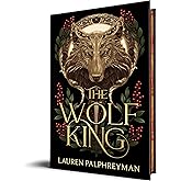 The Wolf King (Deluxe Edition)