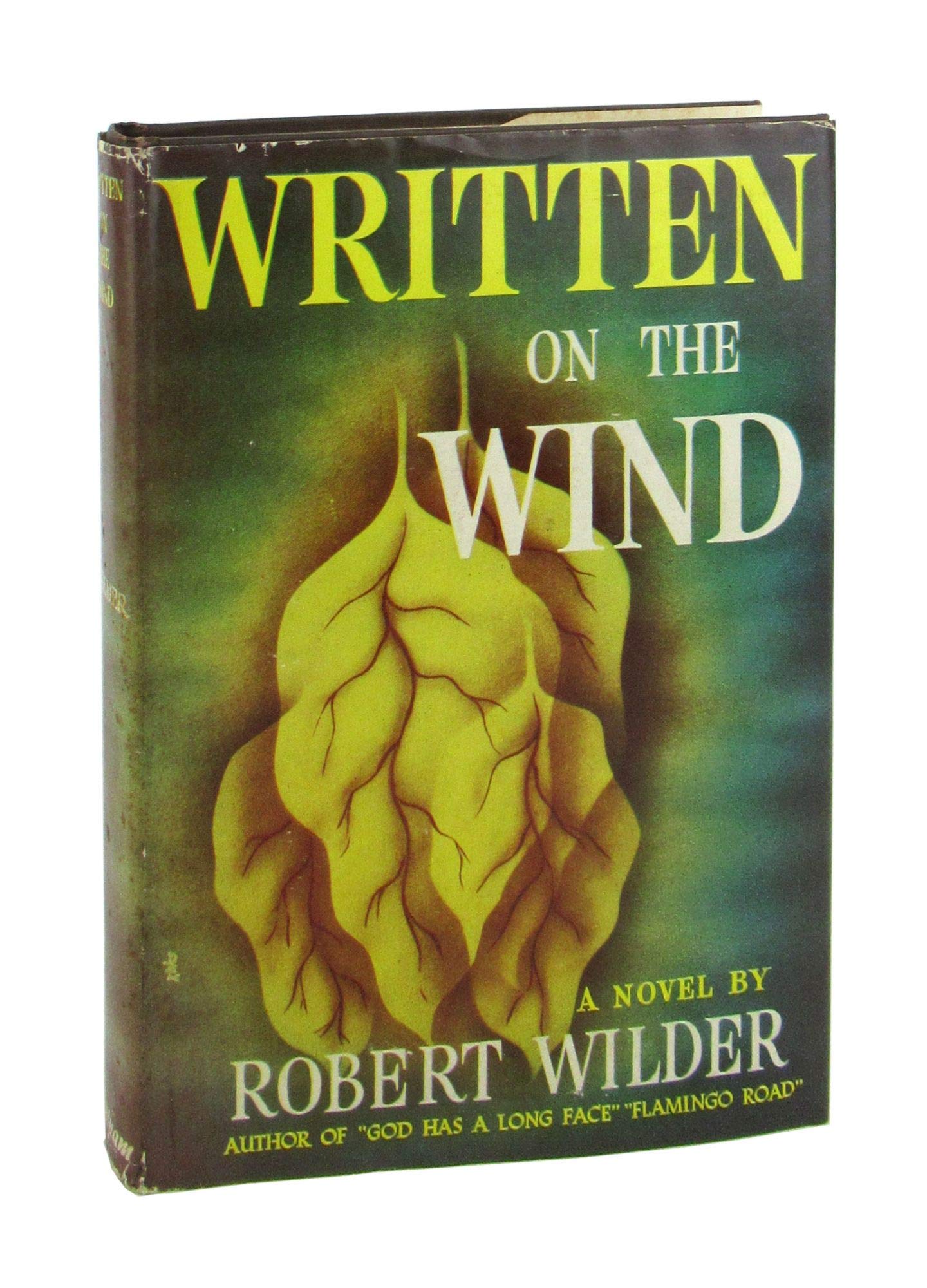 Written On The Wind A Novel Wilder Robert Amazon Com Books