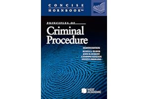 Principles of Criminal Procedure (Concise Hornbook Series)