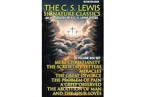 The C. S. Lewis Signature Classics (8-Volume Box Set). Illustrated: An Anthology of 8 C. S. Lewis Titles: Mere Christianity, 