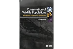 Conservation of Wildlife Populations: Demography, Genetics and Management