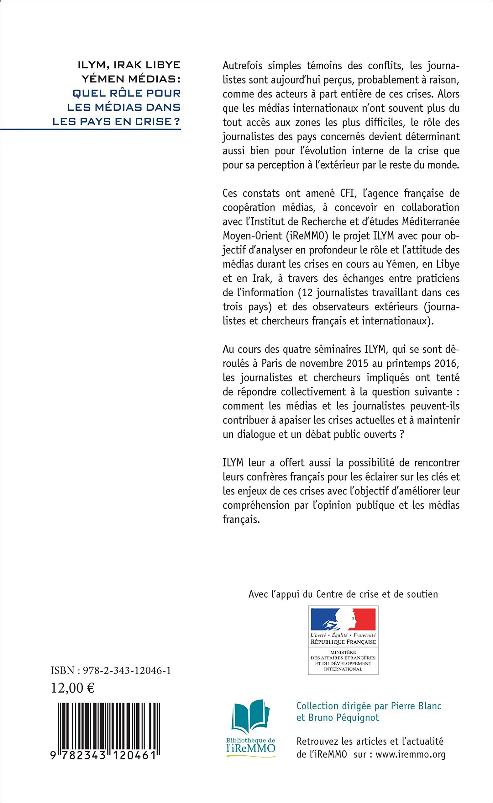 Ilym Irak Libye Yemen Medias Quel Role Pour Les Medias Dans