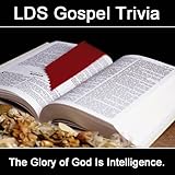 LDS Gospel Trivia