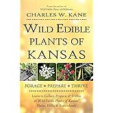 Wild Edible Plants of Kansas