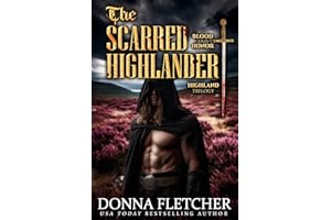 The Scarred Highlander (Blood & Honor Highland Trilogy Book 1)
