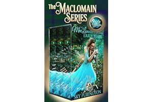 The MacLomain Series Early Years (The MacLomain Series: Early Years)