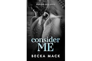 Consider Me (Playing For Keeps Book 1)