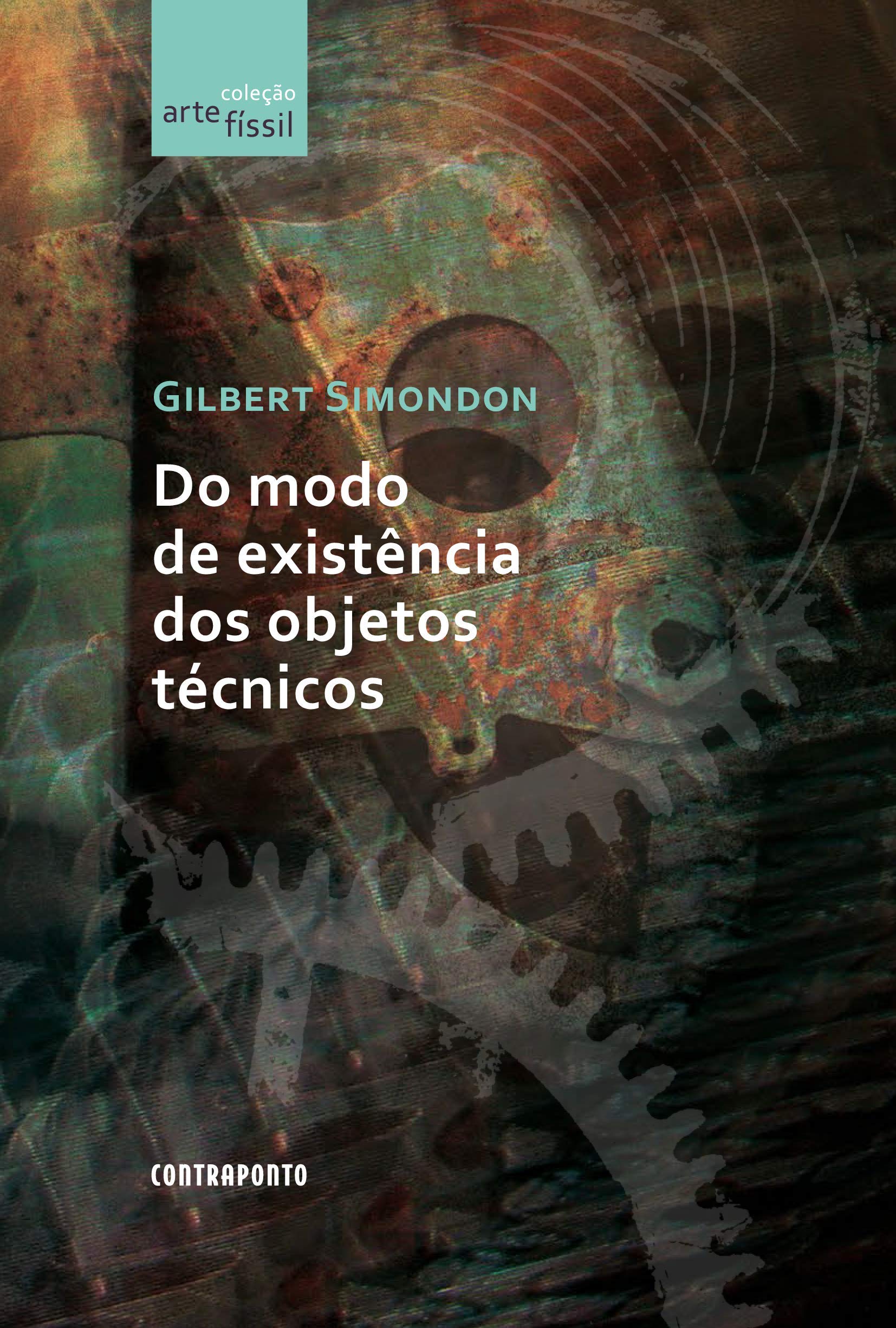 Livro 'Do Modo De Existência Dos Objetos Técnicos' por Gilbert Simondon