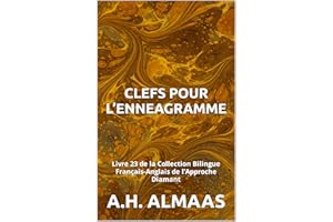 CLEFS POUR L’ENNEAGRAMME: Livre 23 de la Collection Bilingue Français-Anglais de l’Approche Diamant (French Edition)