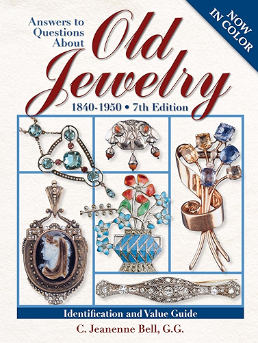 Download Answers To Questions About Old Jewelry: 1840-1950 (English Edition) PDF