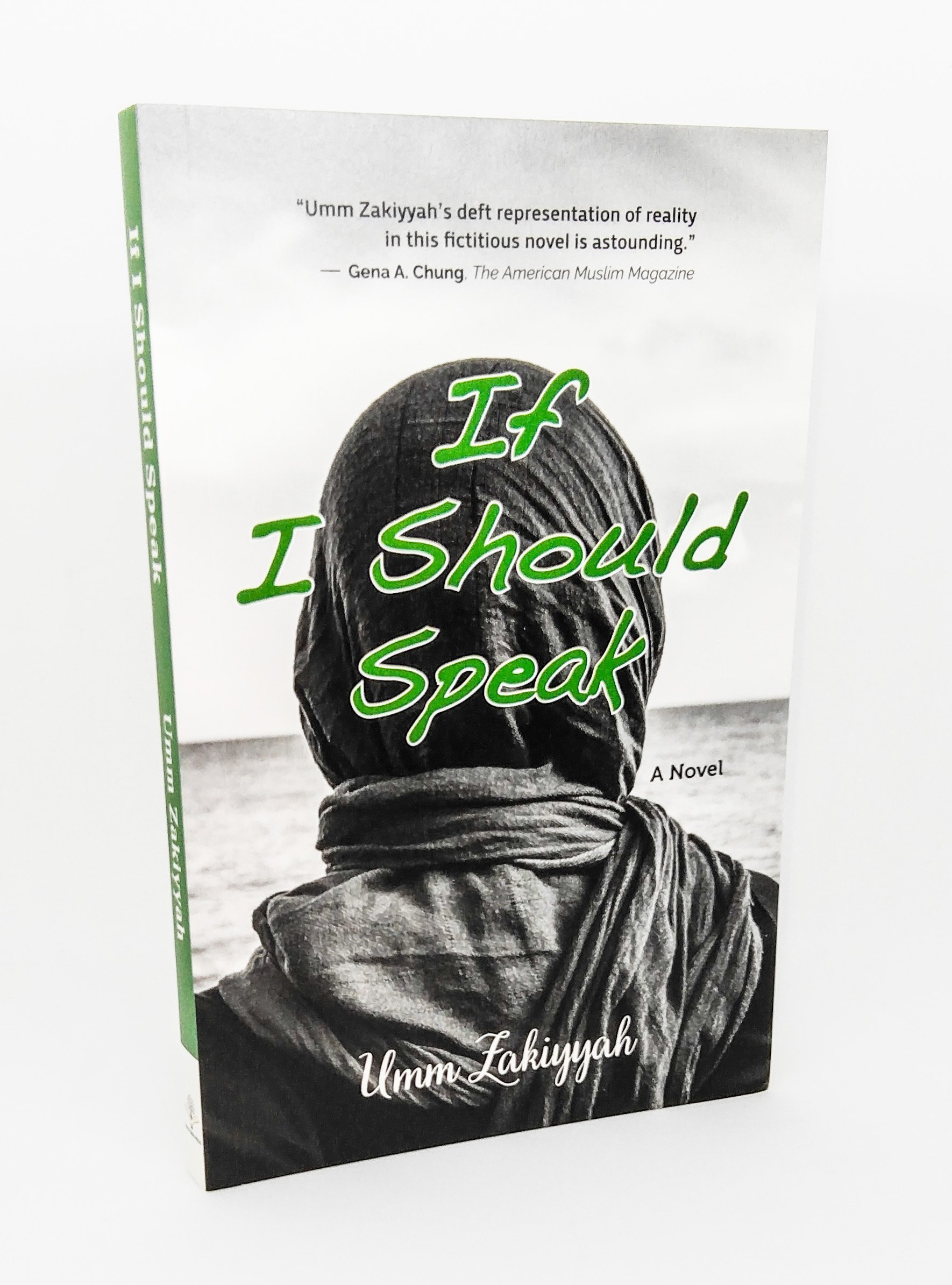 if i should speak by umm zakiyyah if i should speak by umm zakiyyah