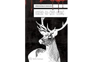 Rivière-au-Cerf-Blanc (French Edition)