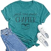 MAIHUN Reading Shirt for Women Book Lover Teacher Tshirt Just One More Chapter Bookworm Tee Top