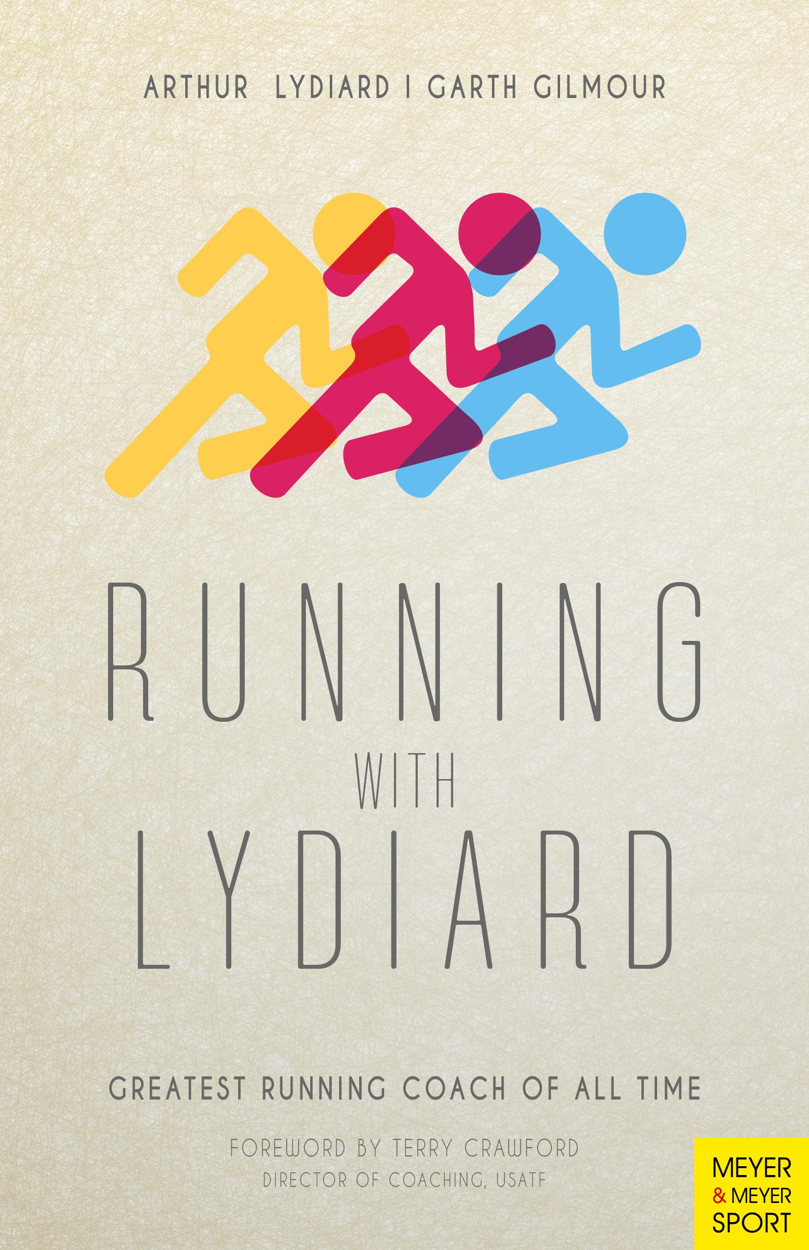 Running with Lydiard: Greatest Running Coach of All Time