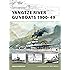Yangtze River Gunboats 1900–49 (New Vanguard)