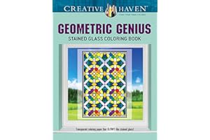 Creative Haven Geometric Genius Stained Glass Coloring Book (Adult Coloring Books: Art & Design)