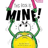This Book Is Mine!: A Funny And Interactive Story For Kids (Finn the Frog Collection®)