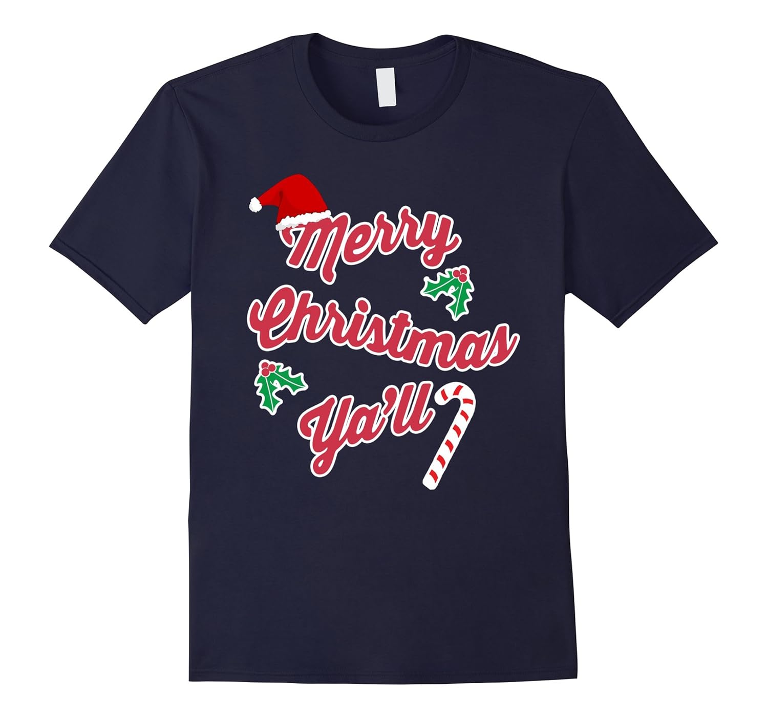 Cute Merry Christmas Ya'll T-Shirt for Southerners-ANZ