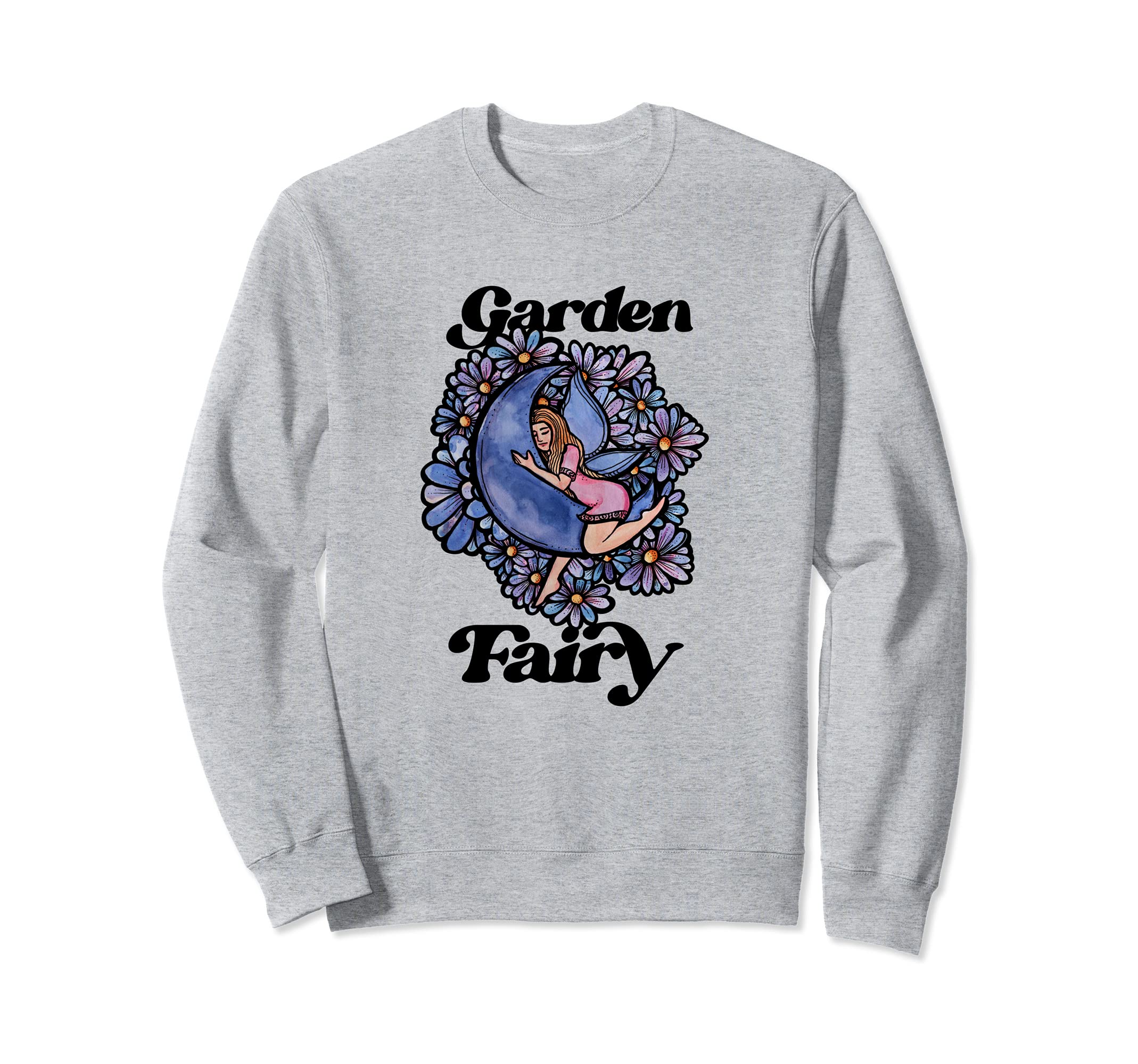 Garden Fairy Faerie Garden Sweatshirt