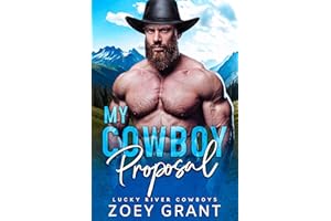 My Cowboy Proposal (Lucky River Cowboys Book 7)