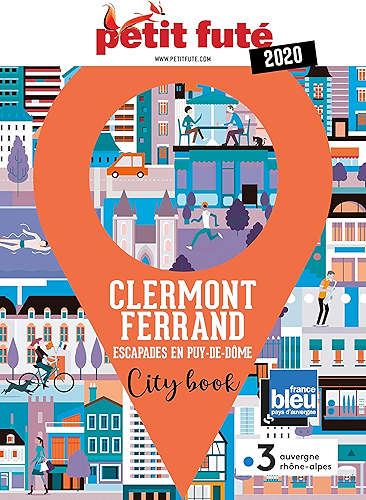 Download CLERMONT-FERRAND 2020 Petit Futé (City Book) PDF