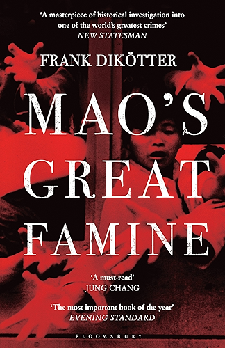 Download Mao's Great Famine: The History of China's Most Devastating Catastrophe, 1958-62 (Peoples Trilogy Book 1) (English Edition) PDF
