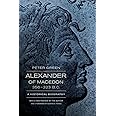 Alexander of Macedon, 356–323 B.C.: A Historical Biography