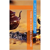 Terre des hommes (Illustré) (French Edition) book cover