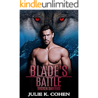 Blade's Battle: Wolf Shifter Paranormal Romance (Broken Shifters Book 2) book cover Blade's Battle: Wolf Shifter Paranormal Romance (Broken Shifters Book 2) book cover