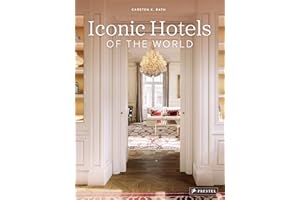 Iconic Hotels of the World