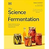 The Science of Fermentation (The Science of Food)