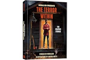 MrBallen Presents: The Terror Within: The Graphic Stories