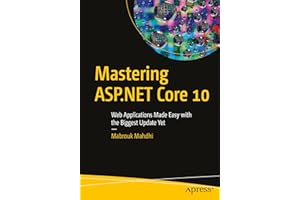 Mastering Asp Core 10: Web Applications Made Easy with the Biggest Update Yet