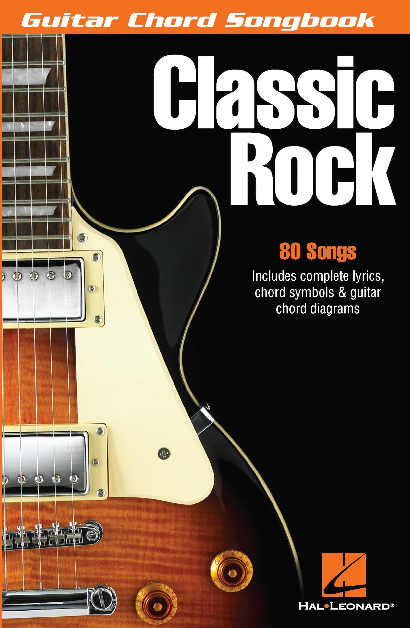 Classic Rock: Guitar Chord Songbook (6 Inch. X 9 Inch.)