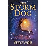 The Storm Dog (Winter Animal Stories)