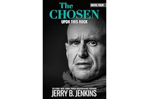 The Chosen: Upon This Rock: a novel based on Season 4 of the critically acclaimed TV series