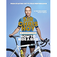 How to Ride a Bike: From Starting Out to Peak Performance book cover