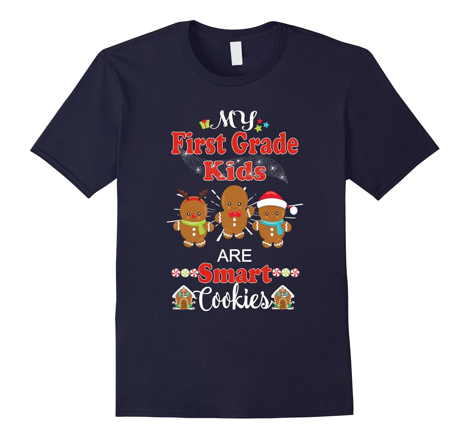 First Grade Teacher Christmas Shirt- Smart Cookies-ANZ