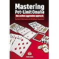 Mastering Pot-Limit Omaha: The Modern Aggressive Approach (D&B Poker)